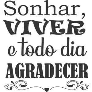 Adesivo Decorativo De Parede Frase Sonhar, Viver