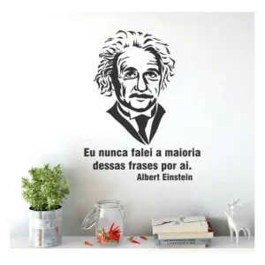 Adesivo Decorativo De Parede Frases Albert Einsten Não Disse Cor Preto