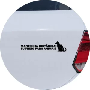 Adesivo Carro Moto Vidro Mantenha Distância Freio P/ Animais