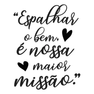 Adesivo Preto Fosco Espalhar o Bem Vinil Decorativo Parede 60x47cm