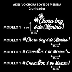Adesivo Chora Boy É De Menina - 2 Unidades