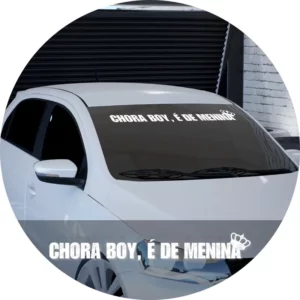 Adesivo Parabrisa Carro Chora Boy É De Menina