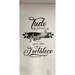 Adesivo Decorativo Para Parede Frase Fé Tudo Posso Naquele Preto