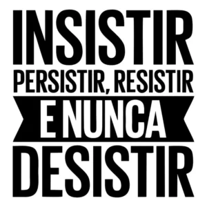 Adesivo De Parede Frase Motivacional Nunca Desistir 2