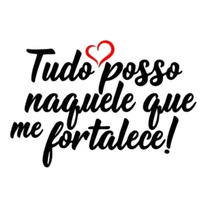Adesivo Parede Frase Tudo Posso Naquele Que Fortalece Grande