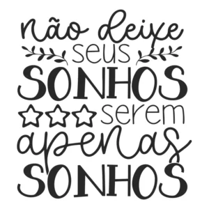Adesivo Parede Geladeira Foscauto Frase Seus Sonhos 60x55cm Vinil Preto Fosco