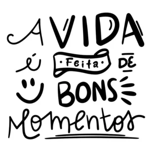 Adesivo De Parede Frase A Vida É Feita De Bons Momentos Cor Preto Fosco