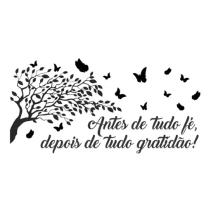 Adesivo Decorativo Frase Antes De Tudo Fé Gratidão Motivação Cor Preto