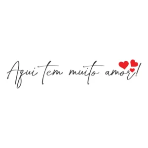 Adesivo Parede Frase Aqui Tem Muito Amor Cama Casal 1 Metro Cor Preto Fosco E Vermelho Fosco