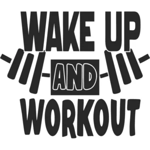 Adesivo Frase Parede Wake Up And Workout 110cm X 95cm Cor Preto Fosco