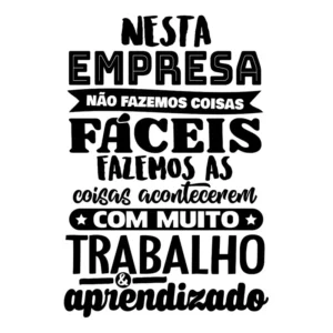 Adesivo Frase Motivacional Decorativo Parede Empresa 95x75