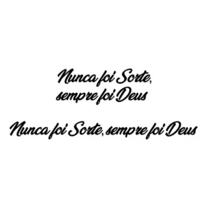 Kit 2 Adesivos Nunca Foi Sorte Sempre Foi Deus Carro Moto