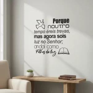 Adesivo Parede Frase Versículos Da Bíblia - Efésios 5:8