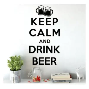 Adesivo Decorativo De Parede Keep Calm And Drink Beer