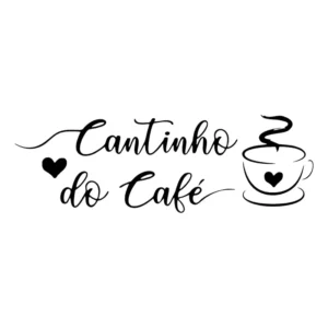 Adesivo de Parede Decorativo Frase Cantinho do Café Preto