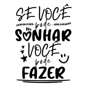 Adesivo Parede Frase Se Você Pode Sonhar Você Pode Fazer Cor Preto Fosco
