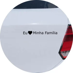 Adesivo De Carro Eu Amo Minha Família