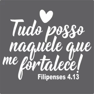 Adesivo Parede Frase Tudo Posso Naquele Que Me Fortalece Cor