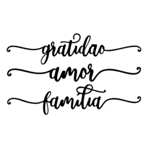Kit 3 Adesivos de Parede com Frases Gratidão, Amor e Família Preto Fosco