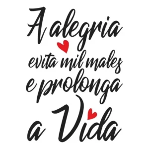 Adesivo Decorativo Foscauto Frase Alegria Parede Geladeira Preto Fosco