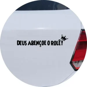Adesivo Carro Moto Vidro Deus Abençoe O Rolê