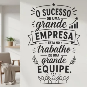 Adesivo De Parede Empresa Frase Equipe Grande Sucesso 1,30m