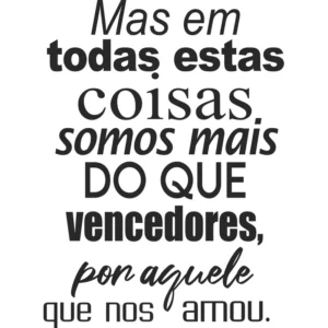 Adesivo Parede Frase Versículo Da Bíblia Romanos 8:37 Grande