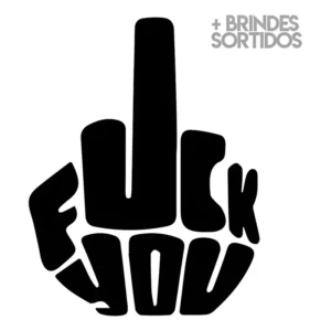 Adesivo Fuck You 27 X 21 Cm Premium + Brindes