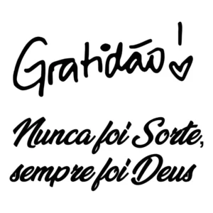 Adesivo Gratidão E Nunca Foi Sorte Sempre Deus Carro Moto