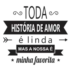 Adesivo Frase Parede Nossa História De Amor - 55cm X 50cm