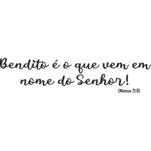 Adesivo Parede Frase Versículo Da Bíblia (mateus 21:9)