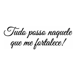 Adesivo Carro Tudo Posso Naquele Que Me Fortalece 25x8cm